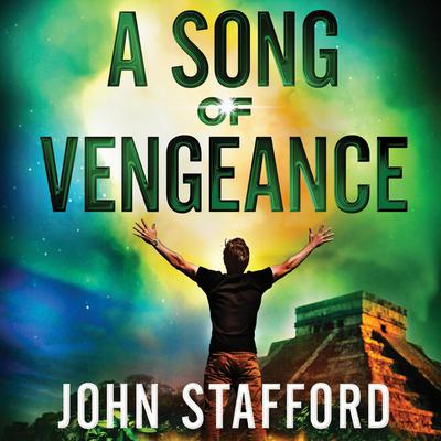 A Song of Vengeance Audiobook, by John Stafford