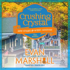 Crushing Crystal Audiobook, by Evan Marshall