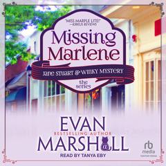 Missing Marlene Audiobook, by Evan Marshall
