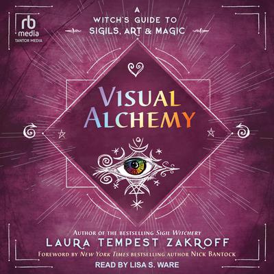 Visual Alchemy: A Witchs Guide to Sigils, Art & Magic Audiobook, by Laura Tempest Zakroff