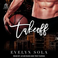 Takeoff Audiobook, by Evelyn Sola