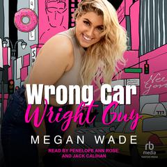 Wrong Car, Wright Guy Audiobook, by Megan Wade