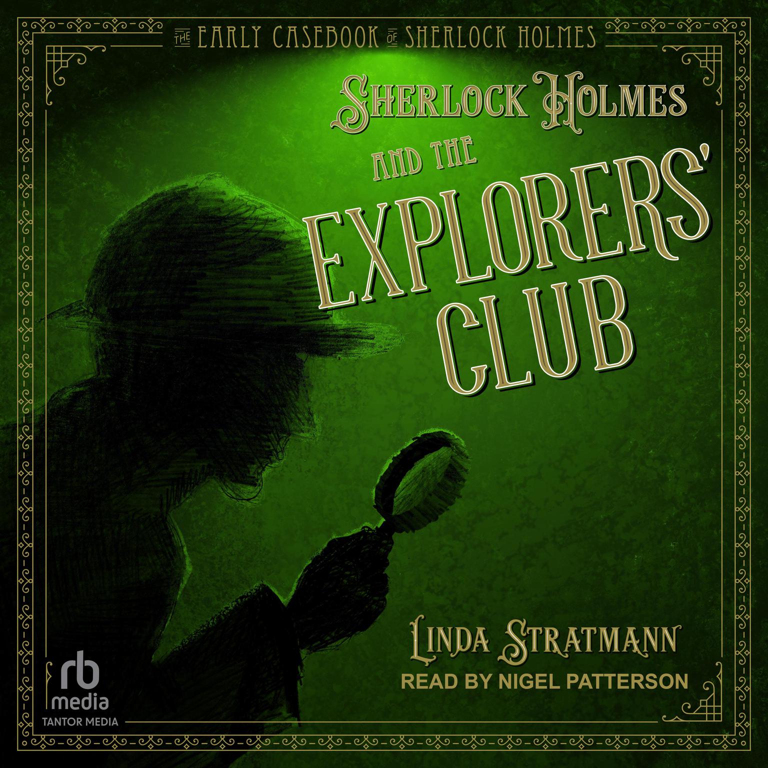 Sherlock Holmes and the Explorers Club Audiobook, by Linda Stratmann