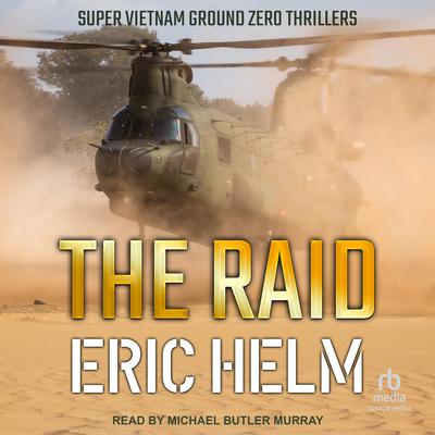 The Raid Audiobook, by Eric Helm