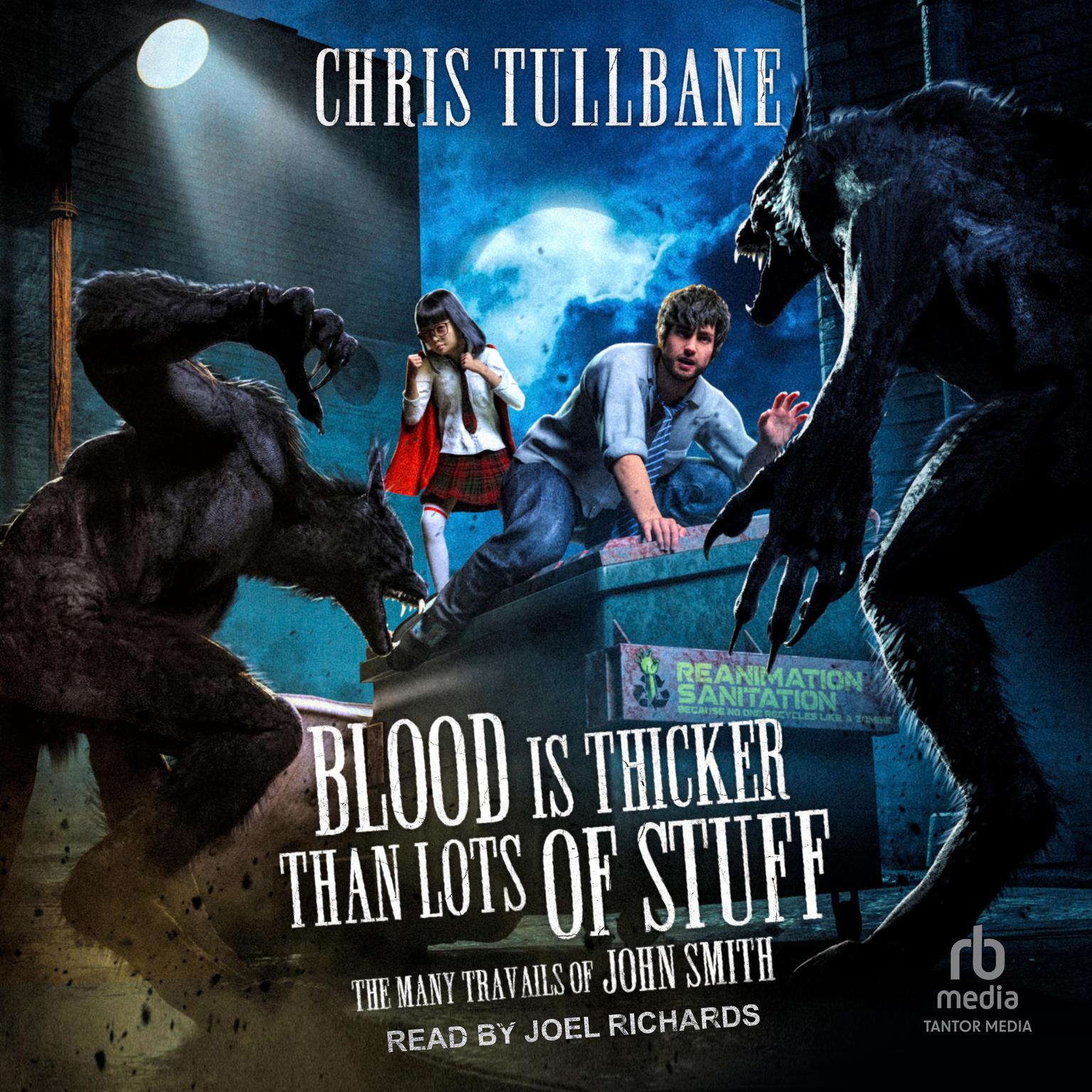 Blood is Thicker Than Lots of Stuff Audiobook, by Chris Tullbane