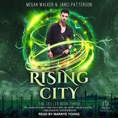 Rising City Audiobook, by Megan Walker