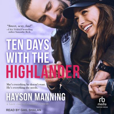 Ten Days with the Highlander Audiobook, by Hayson Manning
