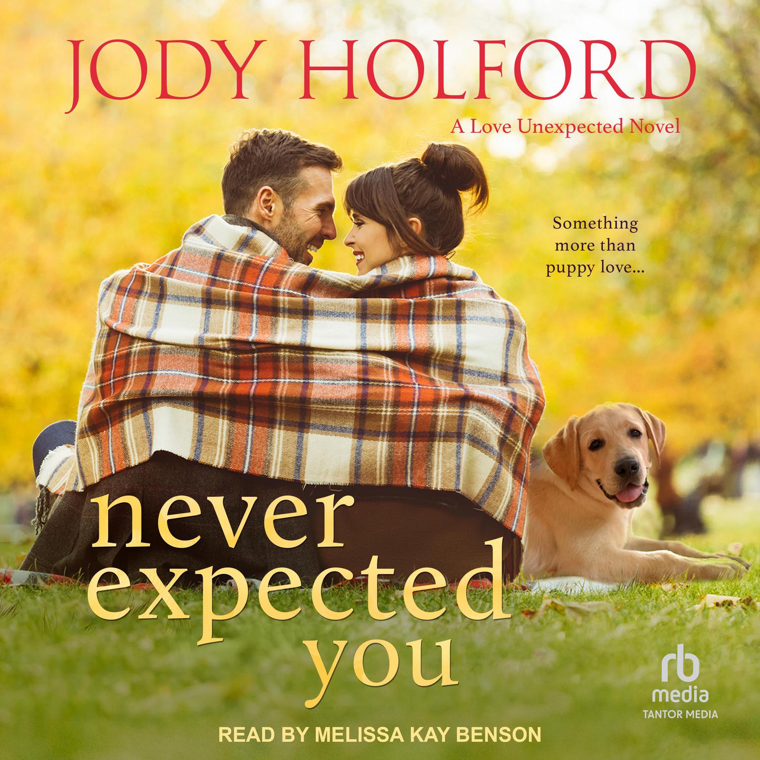 Never Expected You Audiobook, by Jody Holford