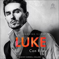Luke Audiobook, by Con Riley