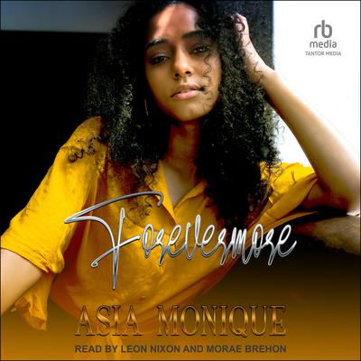 Forevermore Audiobook, by Asia Monique