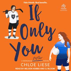 If Only You Audiobook, by Chloe Liese