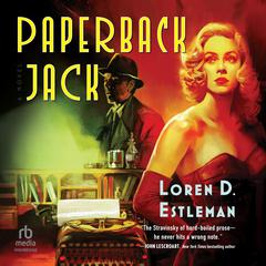 Paperback Jack Audiobook, by Loren D. Estleman