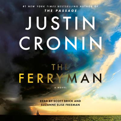 The Ferryman: A Novel Audiobook, by Justin Cronin