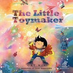 The Little Toymaker Audiobook, by Cat Min