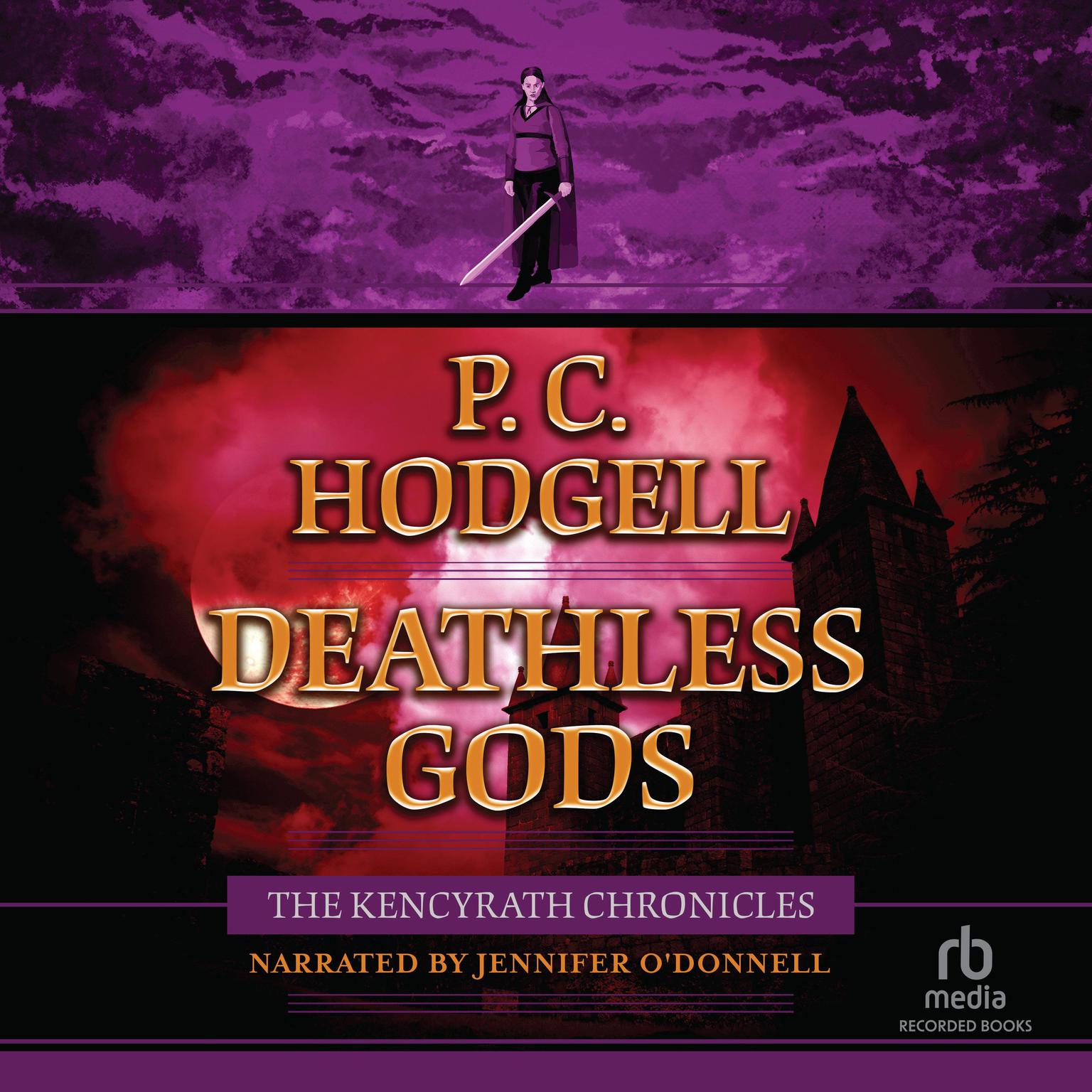 Deathless Gods Audiobook, by P. C. Hodgell