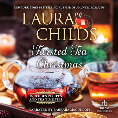 Twisted Tea Christmas Audiobook, by Laura Childs