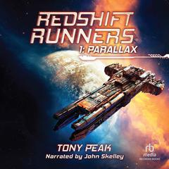 Parallax: A Space Opera Adventure Audiobook, by Tony Peak