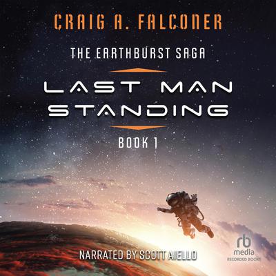 Last Man Standing Audiobook, by Craig A. Falconer
