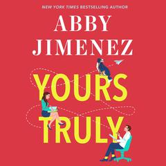 Yours Truly Audiobook, by 