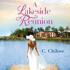 A Lakeside Reunion Audiobook, by 