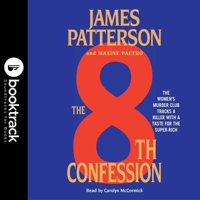 The 8th Confession: Booktrack Edition Audiobook, by 