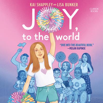 Joy, to the World Audiobook, by Lisa Bunker