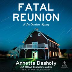 Fatal Reunion Audiobook, by Annette Dashofy