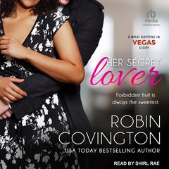 Her Secret Lover Audiobook, by Robin Covington
