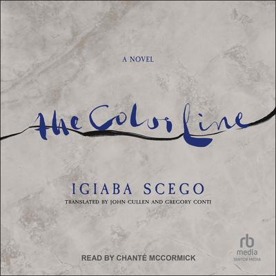 The Color Line: A Novel Audiobook, by Igiaba Scego