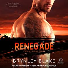 Renegade Audiobook, by Brynley Blake