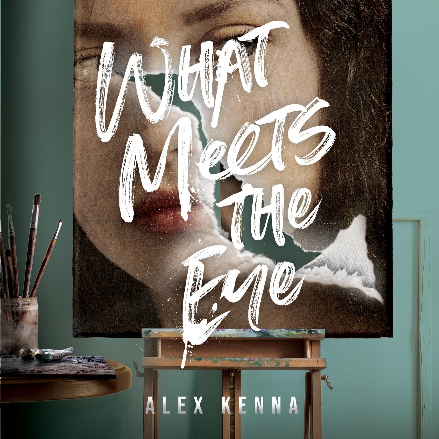 What Meets the Eye Audiobook, by Alex Kenna