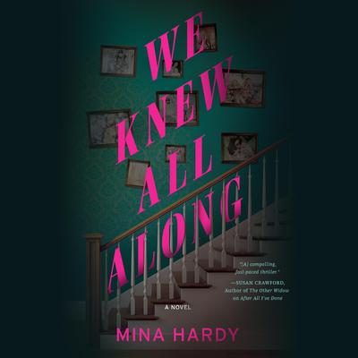 We Knew All Along Audiobook, by 