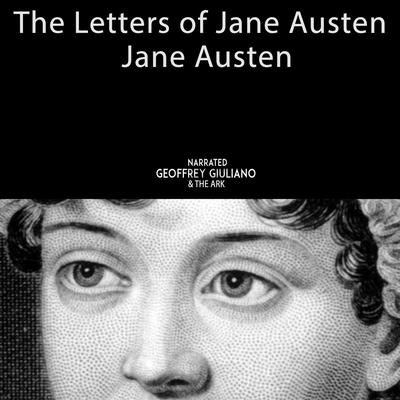 The Letters of Jane Austen Audiobook, by Jane Austen