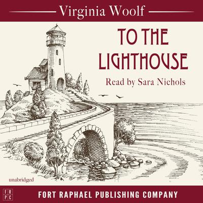 To the Lighthouse - Unabridged Audiobook, by Virginia Woolf