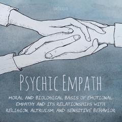 Psychic Empath Audiobook, by Jim Colajuta