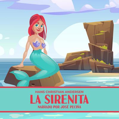 La Sirenita Audiobook, by Hans Christian Andersen