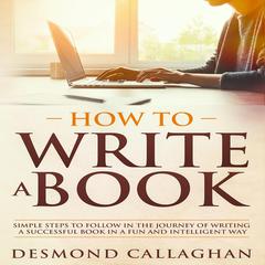 How to Write a Book Audiobook, by 