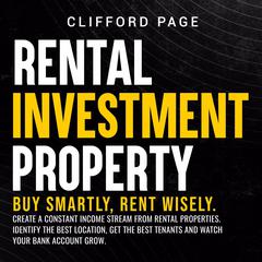 Rental Property Investment Audiobook, by Clifford Page
