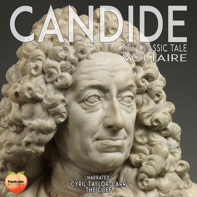Candide: The Classic Tale Audiobook, by Voltaire