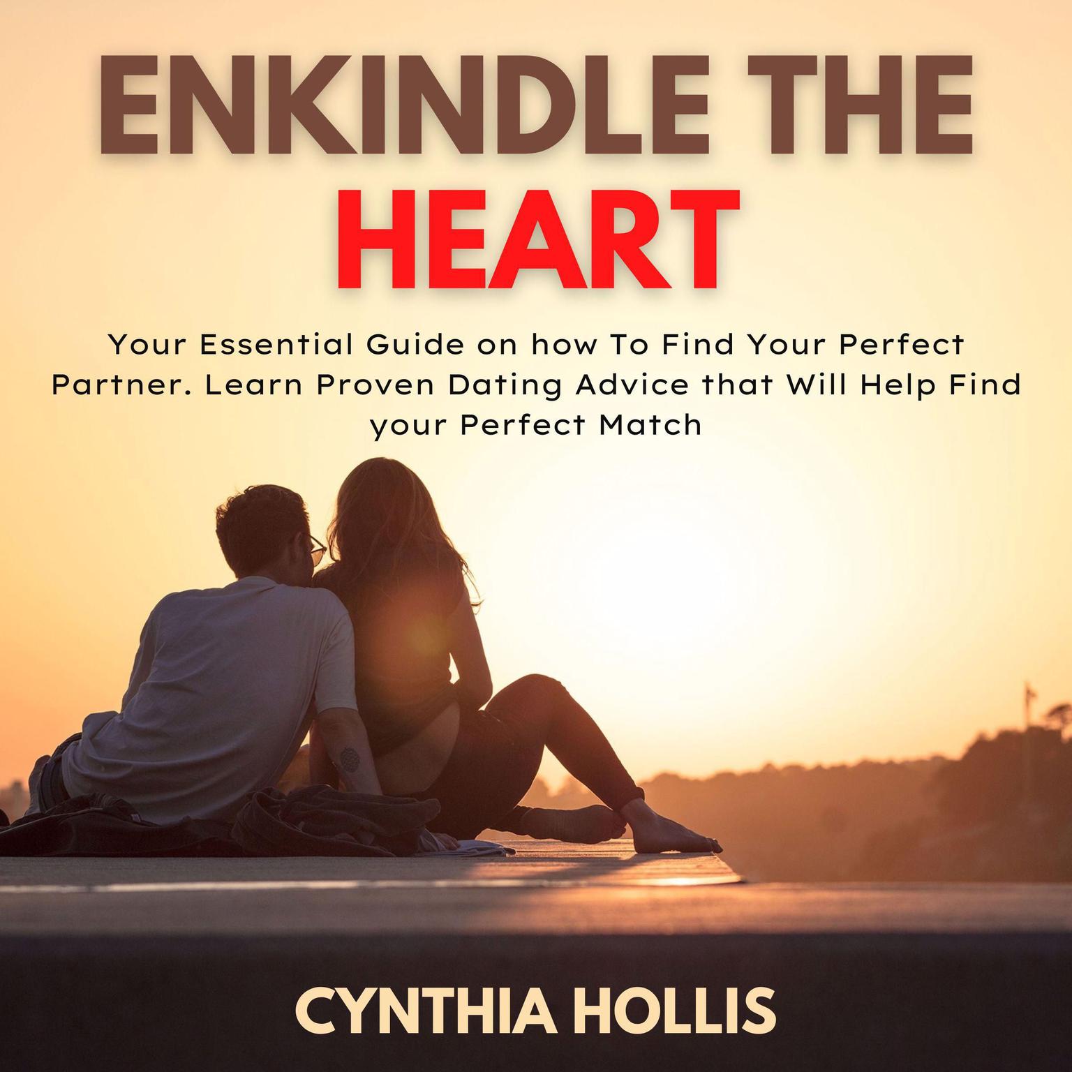 Enkindle the Heart Audiobook, by Cynthia Hollis