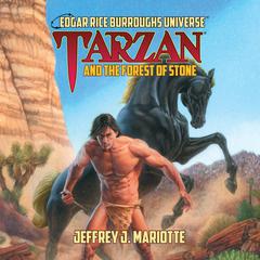 Tarzan and the Forest of Stone Audiobook, by Jeffrey J Mariotte
