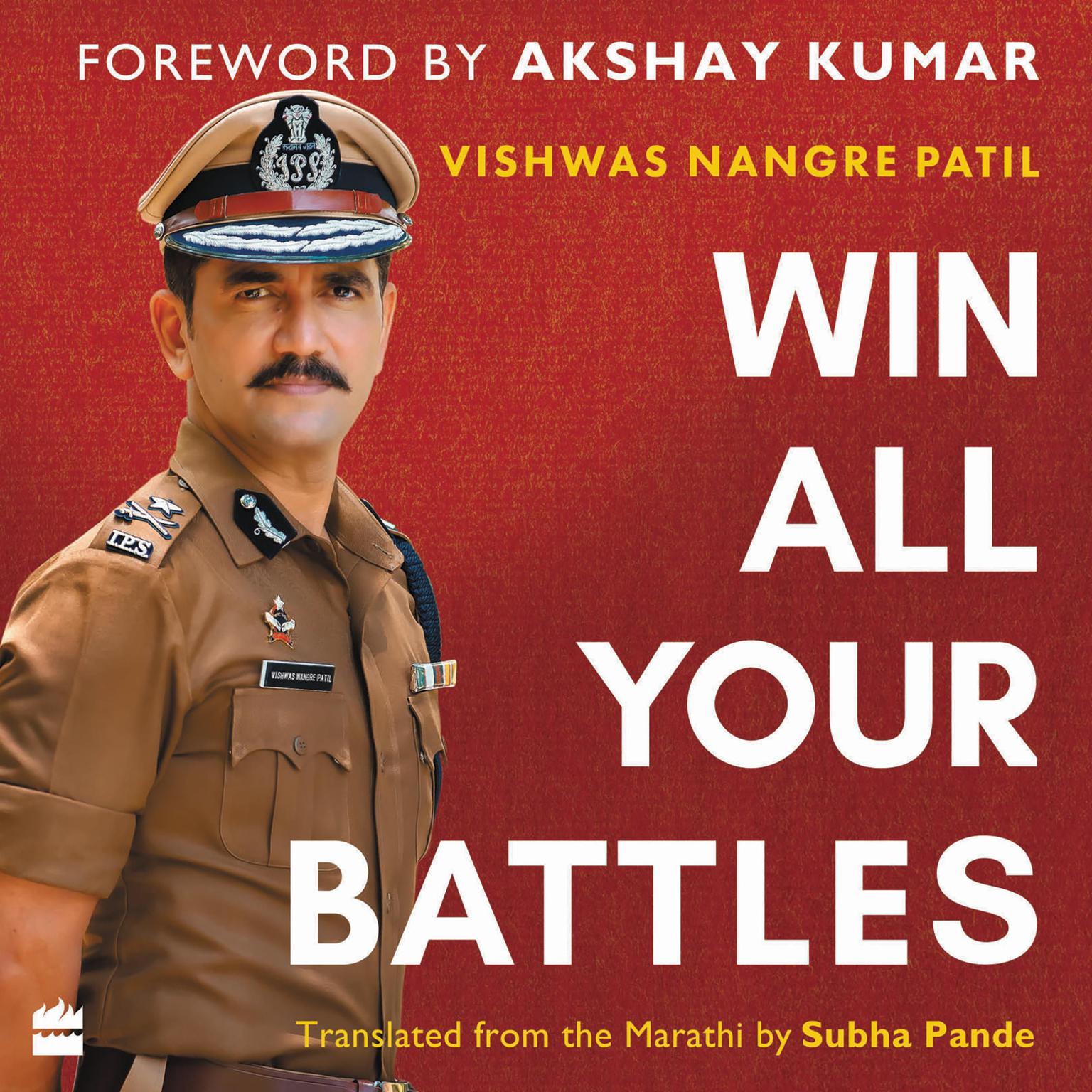Win All Your Battles Audiobook, by Subha Pande