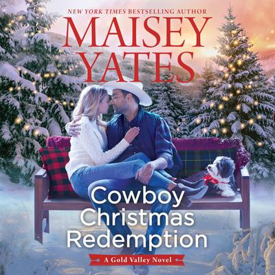 Cowboy Christmas Redemption Audiobook, by Maisey Yates