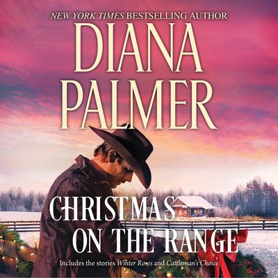 Christmas on the Range Audiobook, by Diana Palmer