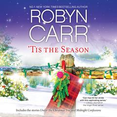 Tis The Season Audiobook, by Robyn Carr