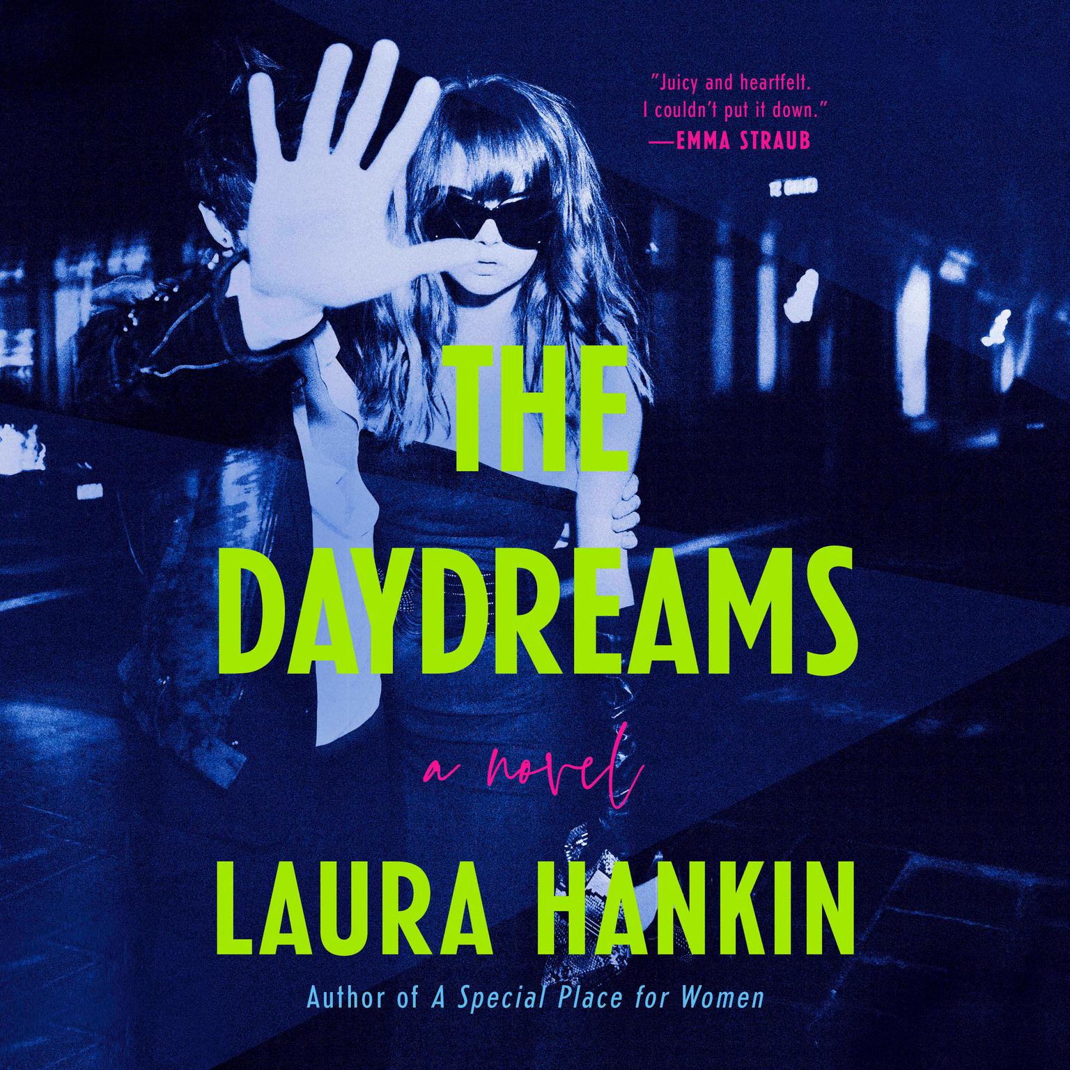 The Daydreams Audiobook, by Laura Hankin