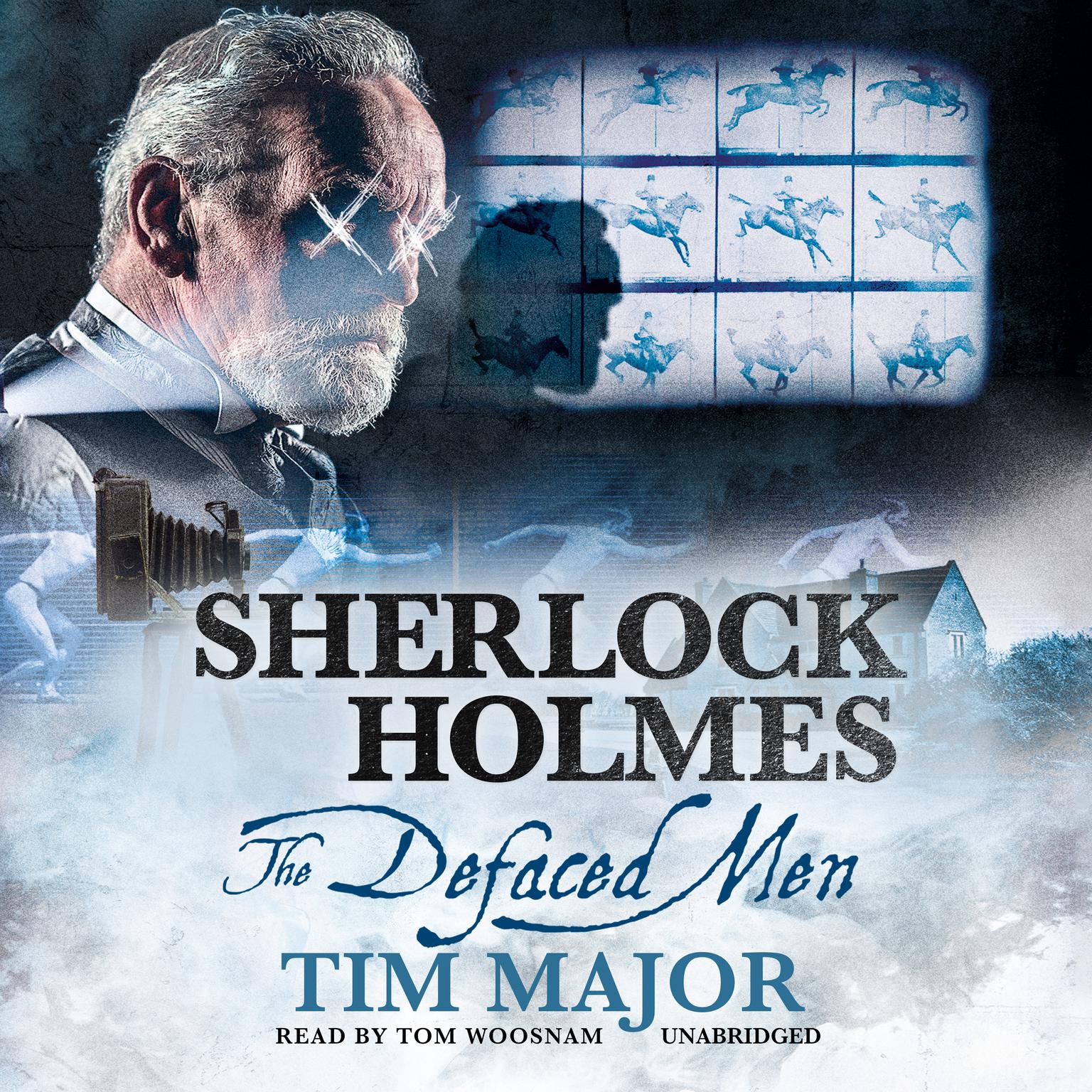 Sherlock Holmes: The Defaced Men Audiobook, by Tim Major