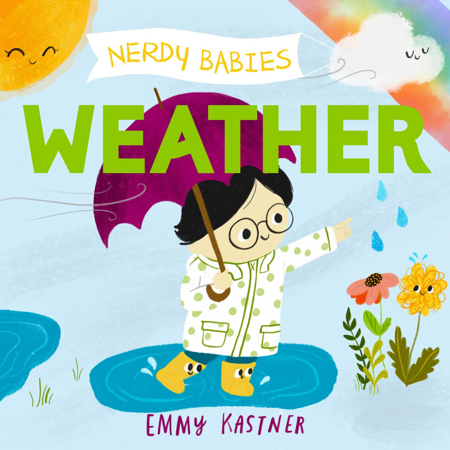 Nerdy Babies: Weather Audiobook, by Emmy Kastner