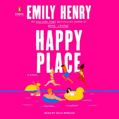 Happy Place Audiobook, by Emily Henry