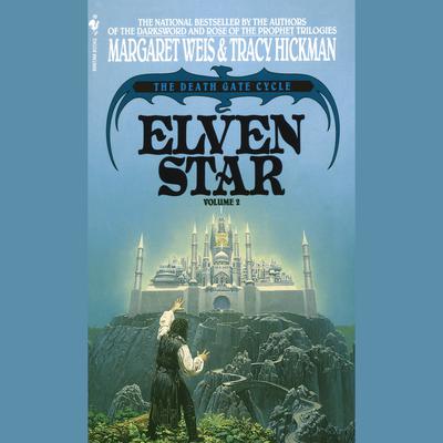 Elven Star: The Death Gate Cycle, Volume 2 Audiobook, by Margaret Weis